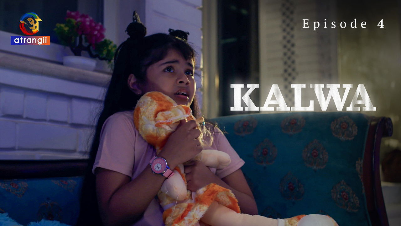 Kalwa — Épisode 4