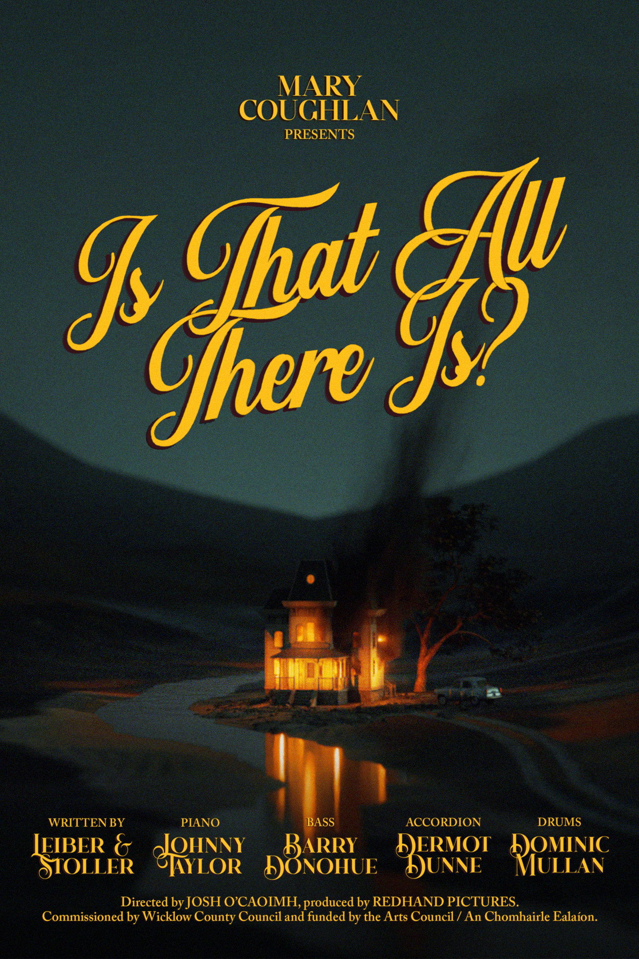 Mary Coughlan - Is That All There Is? filmaffisch