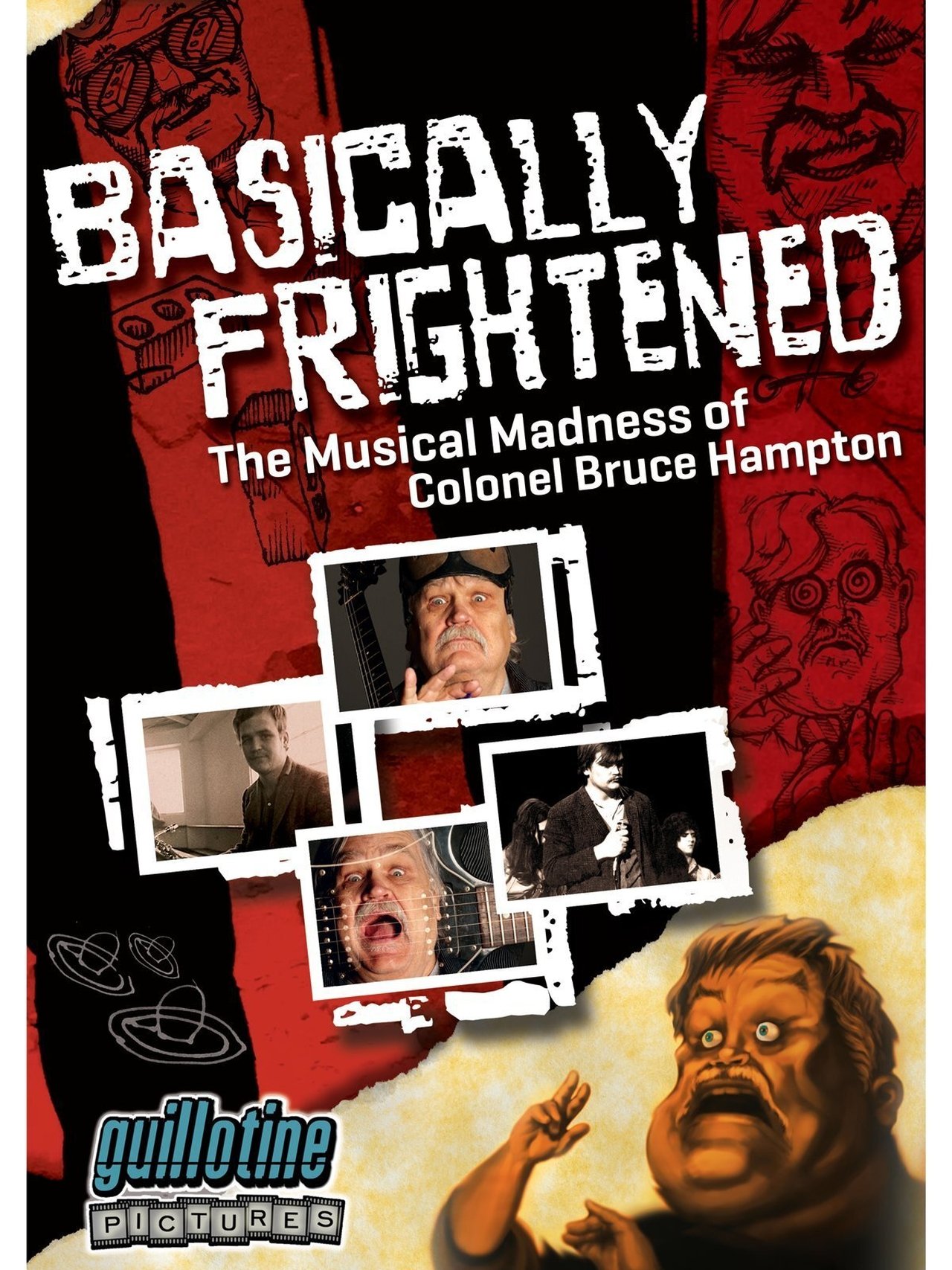 Basically Frightened: The Musical Madness of Colonel Bruce Hampton Basically Frightened: The Musical Madness of Colonel Bruce Hampton