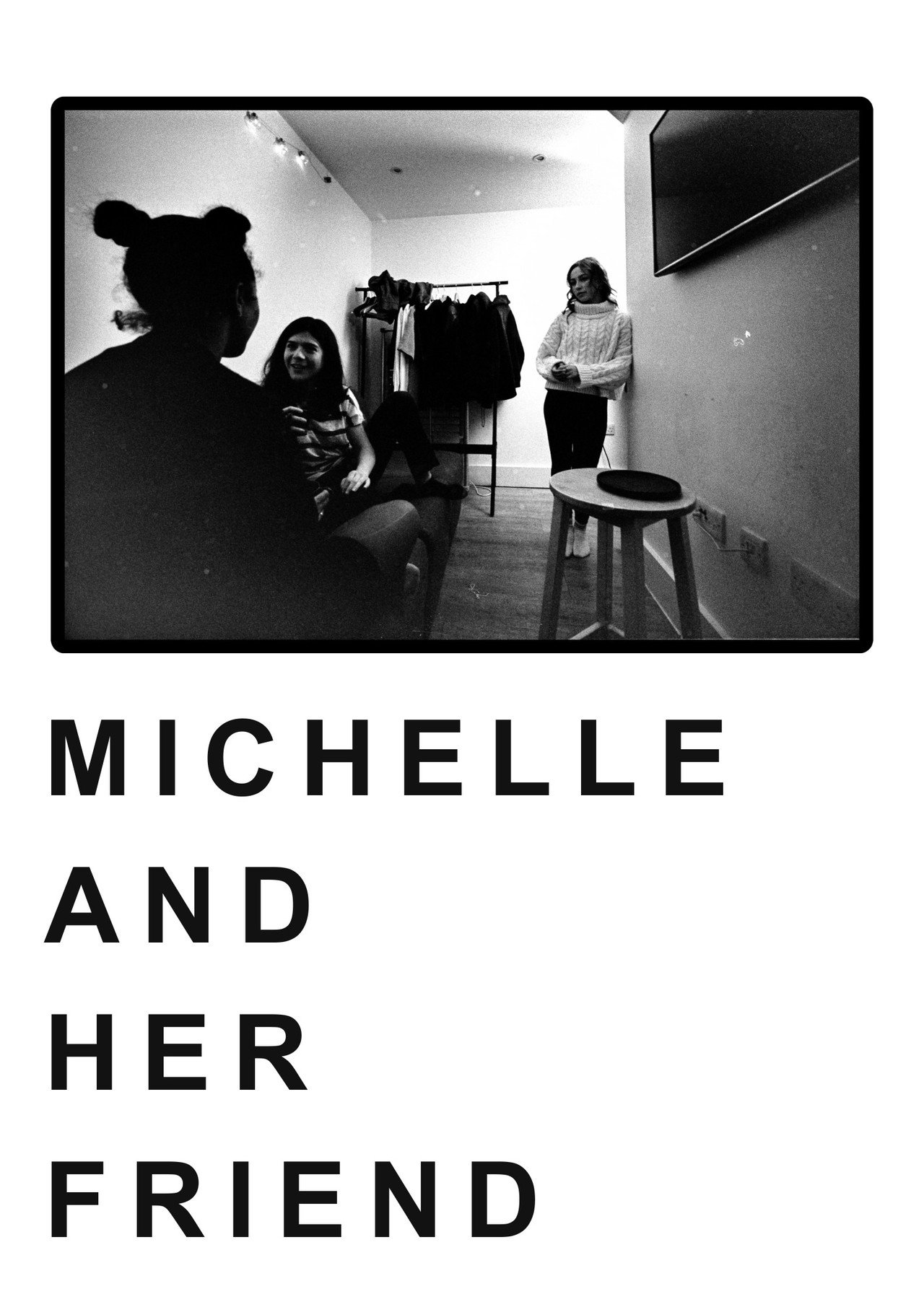 Michelle and Her Friend filmaffisch