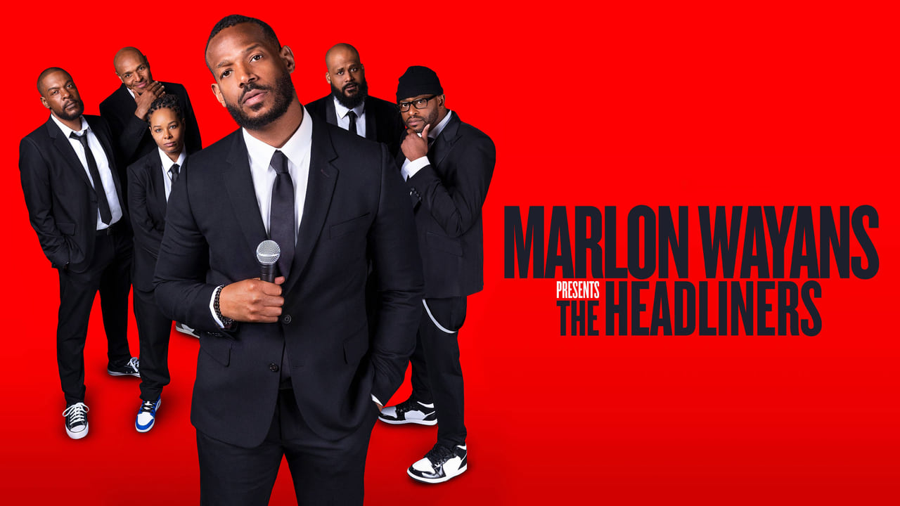 Marlon Wayans Presents: The Headliners background