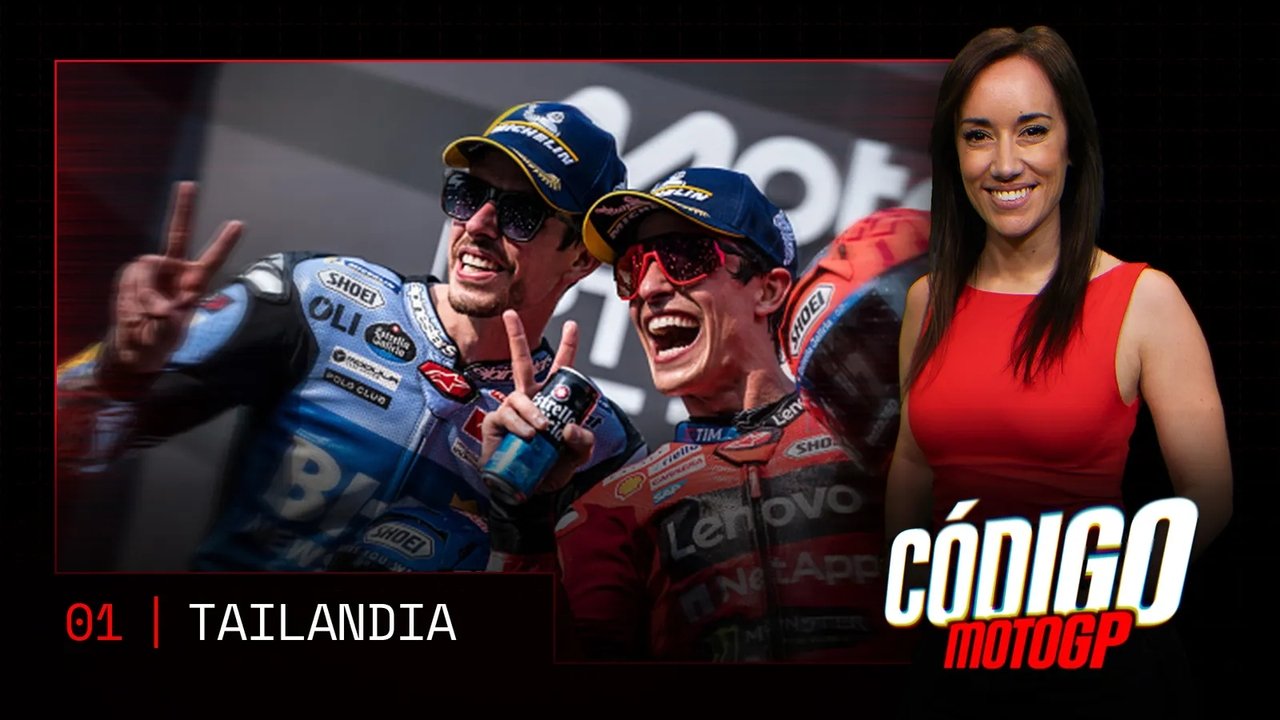 Código MotoGP - Season 2 Episode 1 : GP Thailand