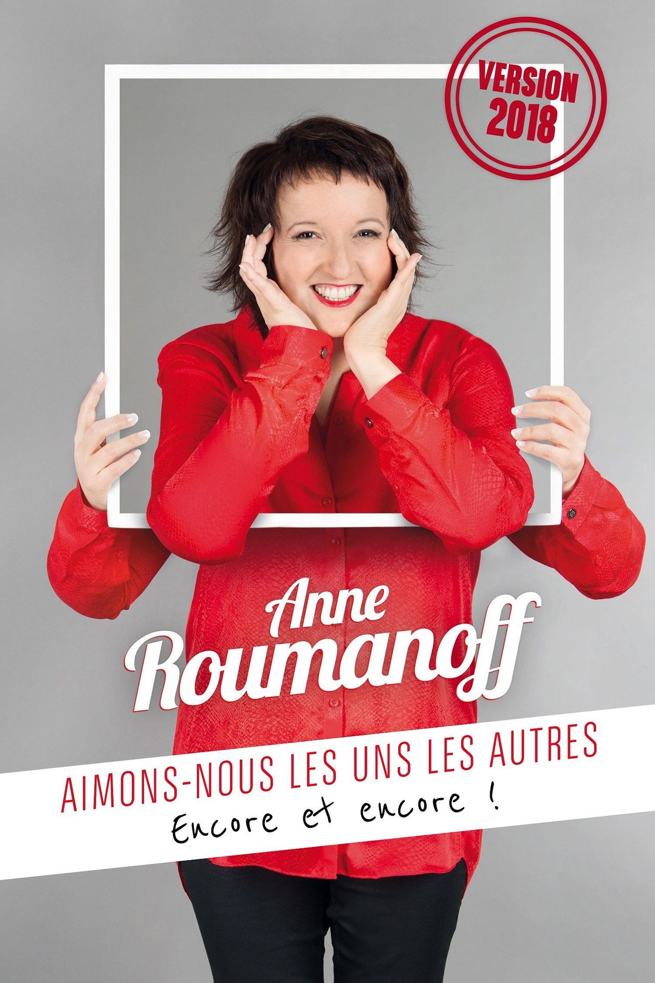 Anne Roumanoff : Aimons-nous les uns les autres, encore et encore ! Backdrop
