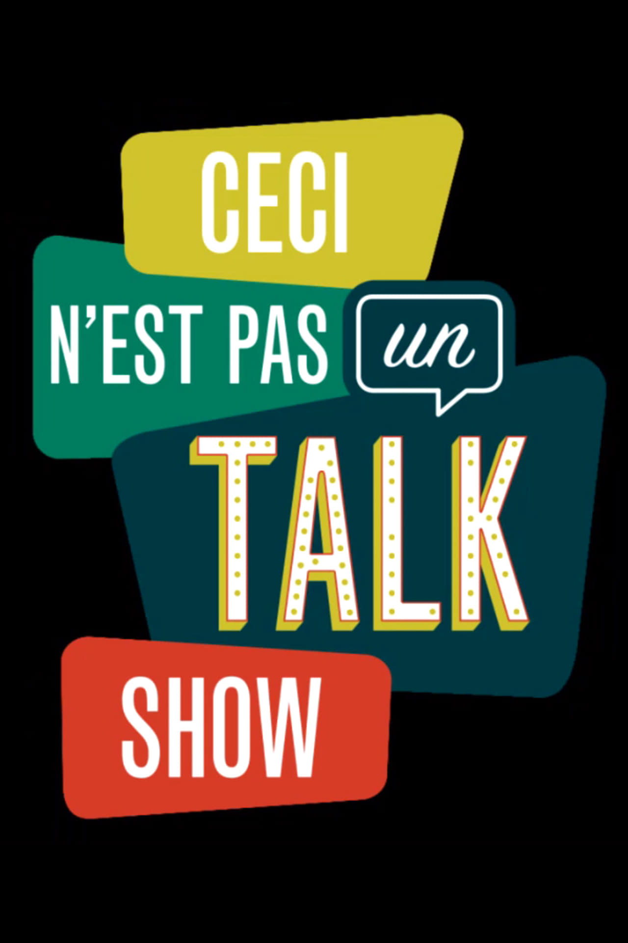 Ceci N'est Pas Un Talk Show Season 1