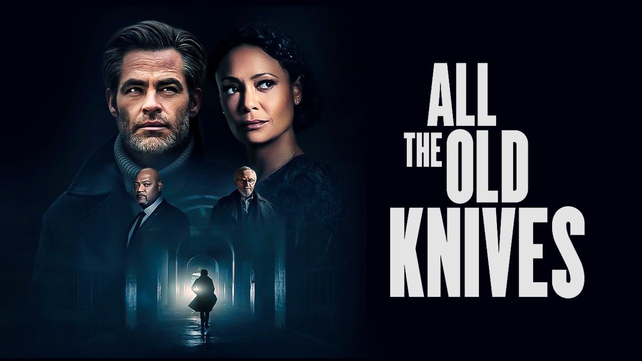 All the Old Knives (2022)