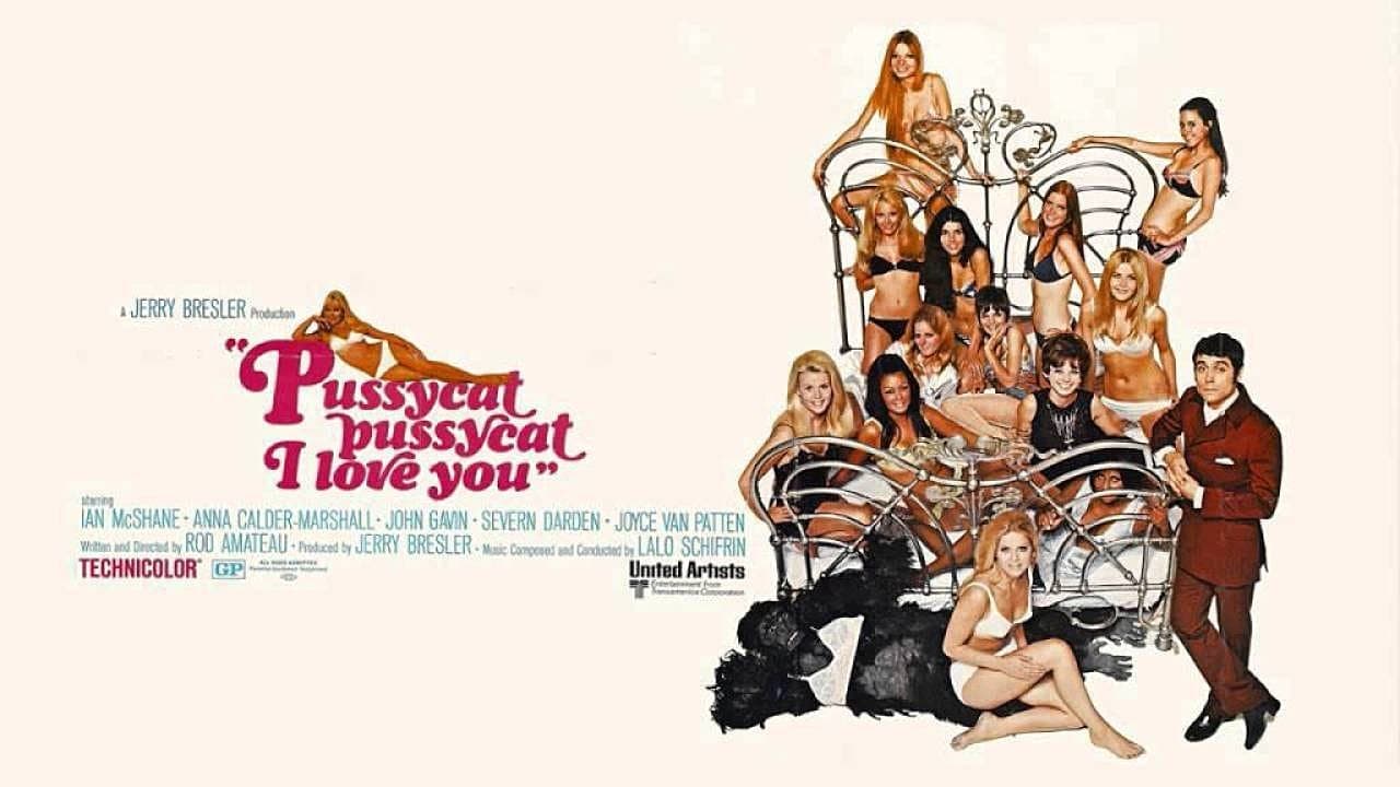 Pussycat, Pussycat, I Love You (1970)