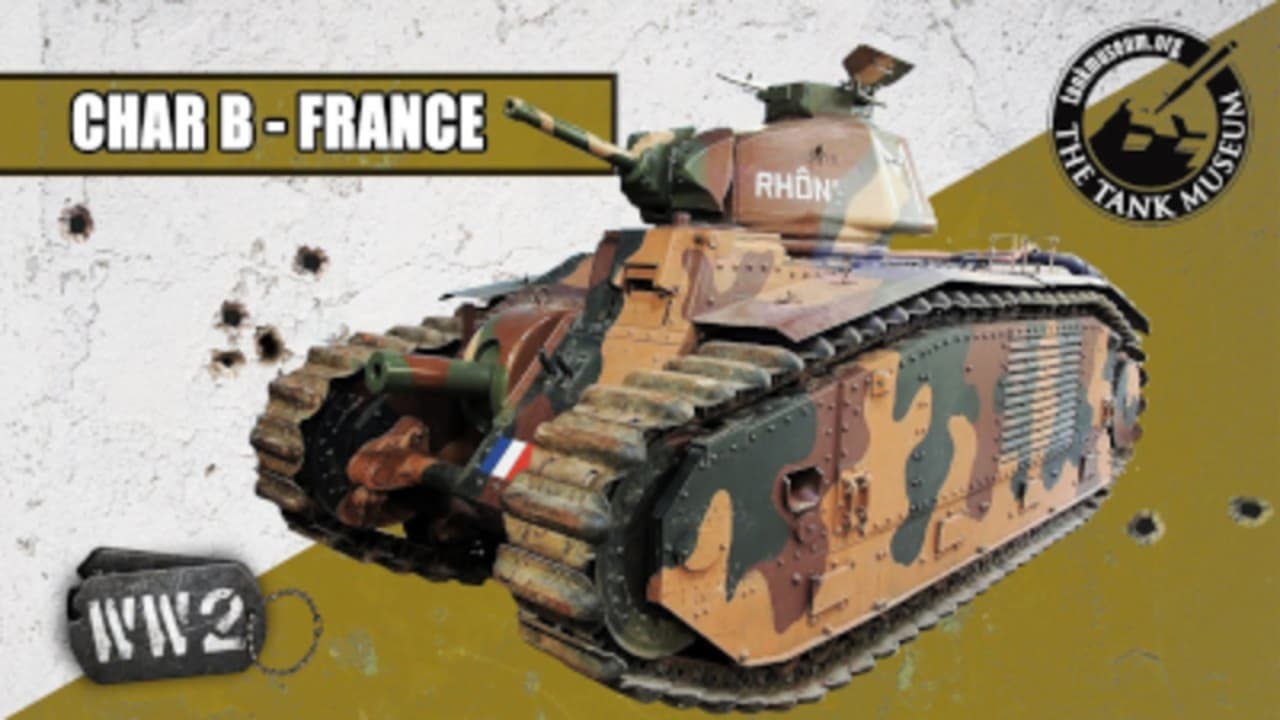 World War Two - Season 0 Episode 17 : French Defense Politics and the Char B