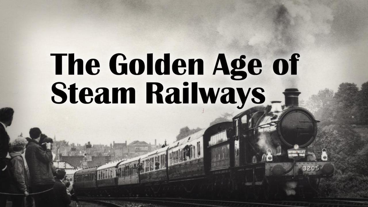 Cast and Crew of The Golden Age of Steam Railways