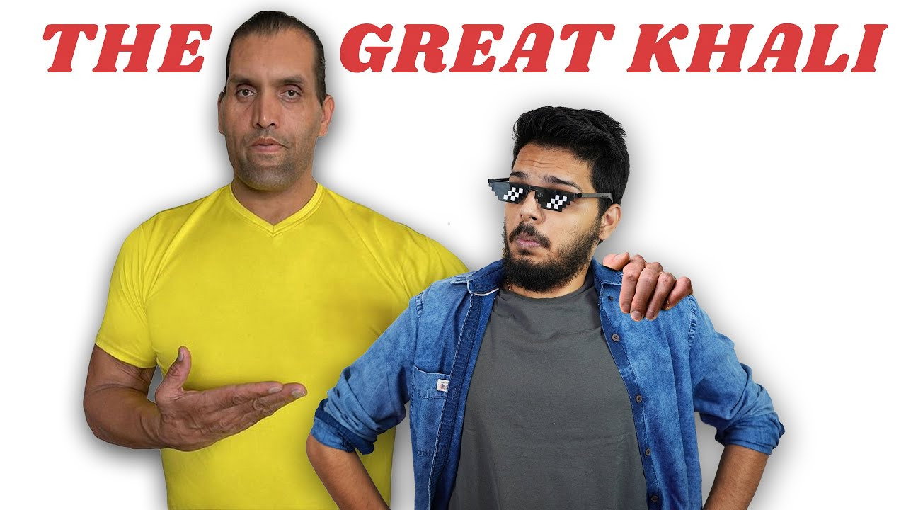 CEO OF DEMANDS 'THE GREAT KHALI'