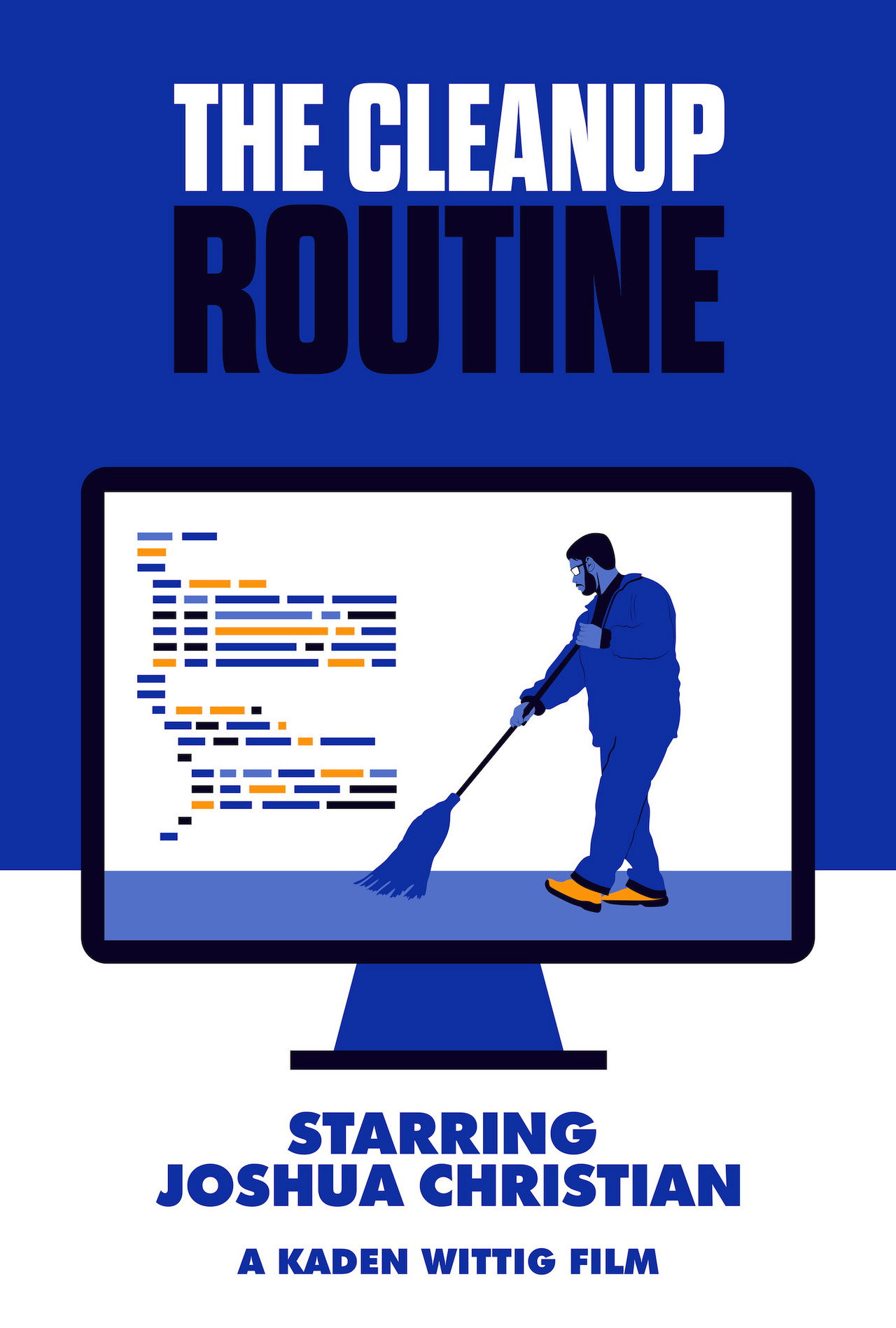 The Cleanup Routine filmaffisch