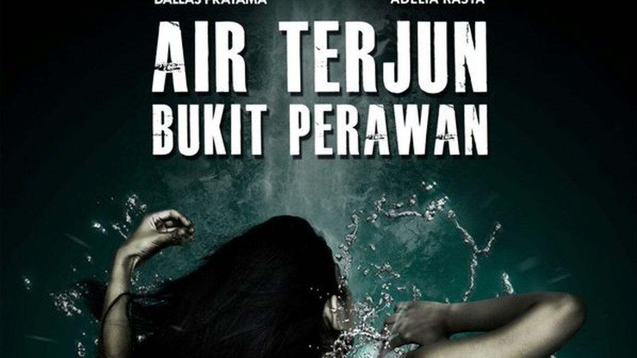 Air Terjun Bukit Perawan movie poster