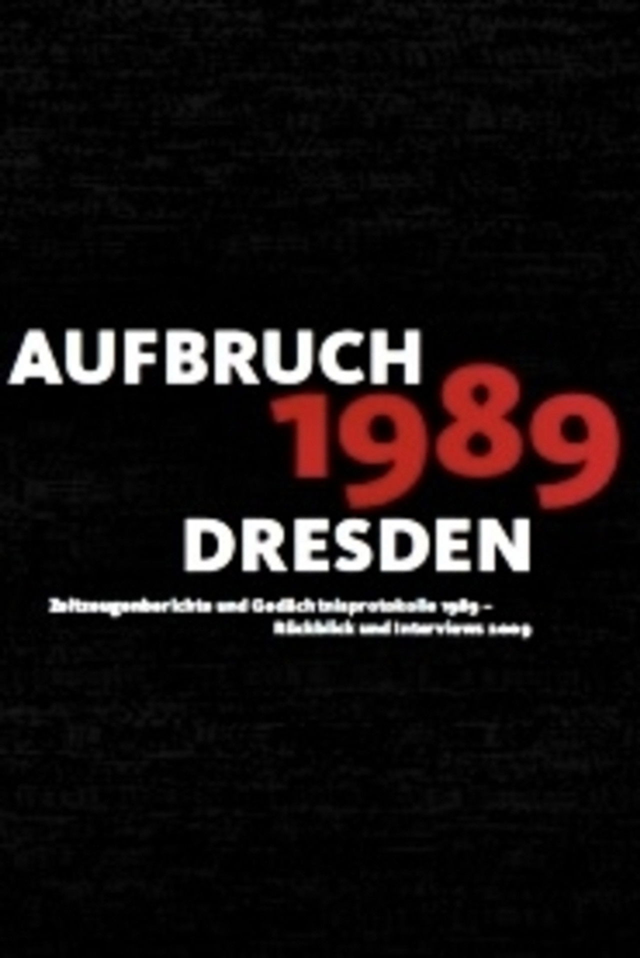 Aufbruch '89 - Dresden Backdrop