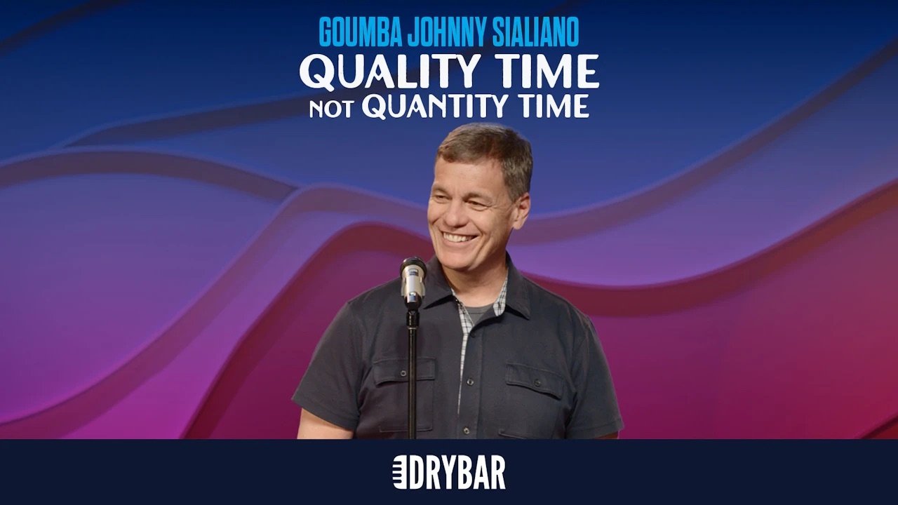 Dry Bar Comedy - Season 7 Episode 9 : Goumba Johnny Sialiano: Quality Time Not Quantity Time