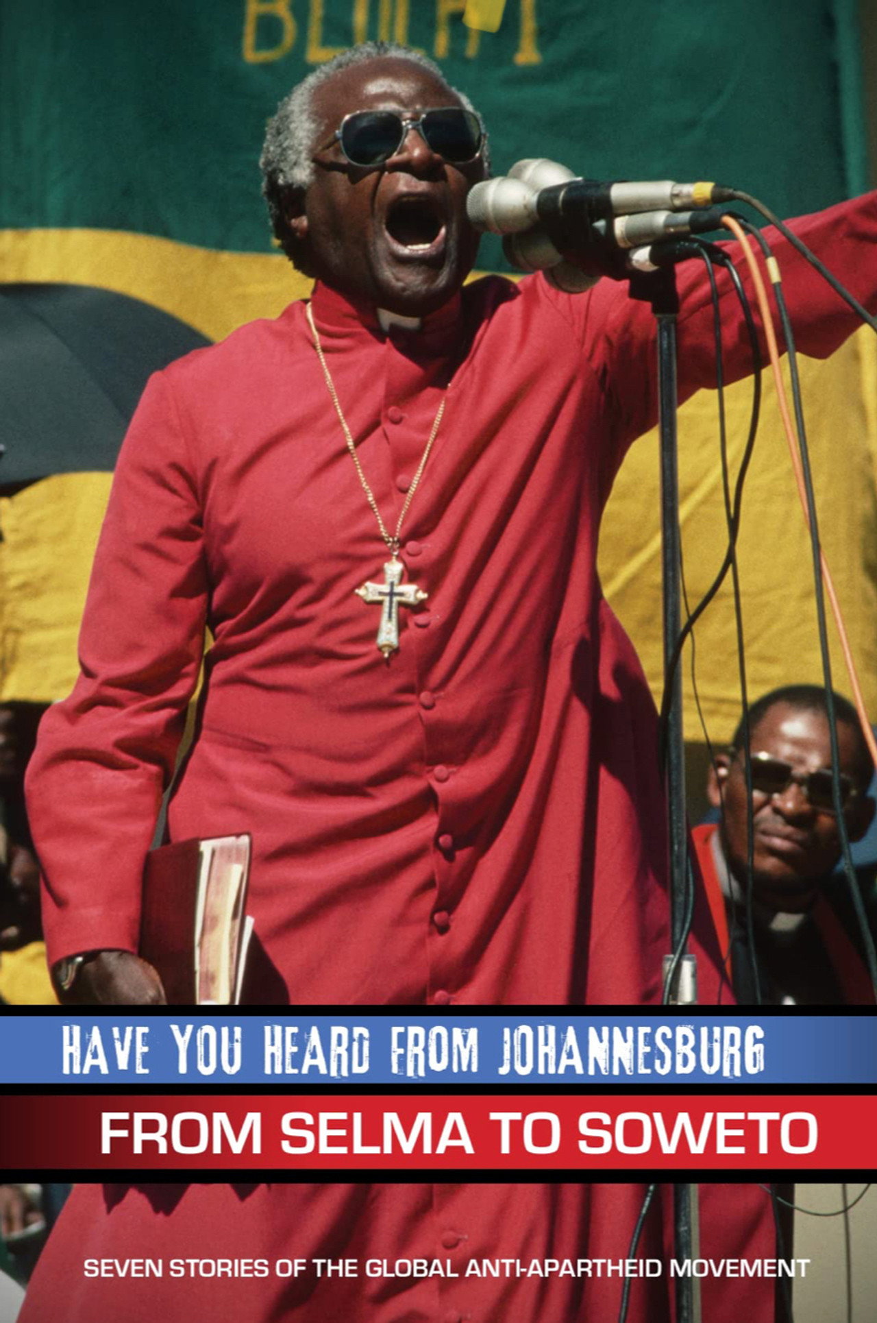 Have You Heard from Johannesburg: From Selma to Soweto filmaffisch