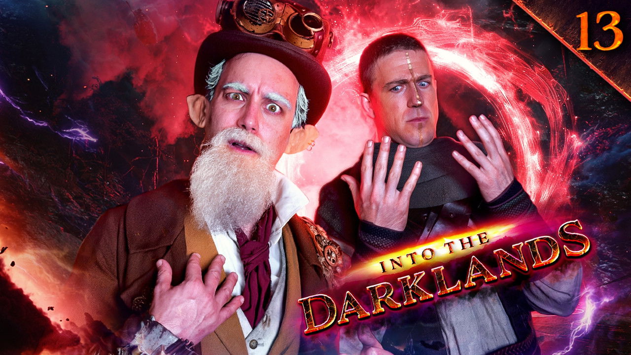 Into the Darklands — Épisode 13