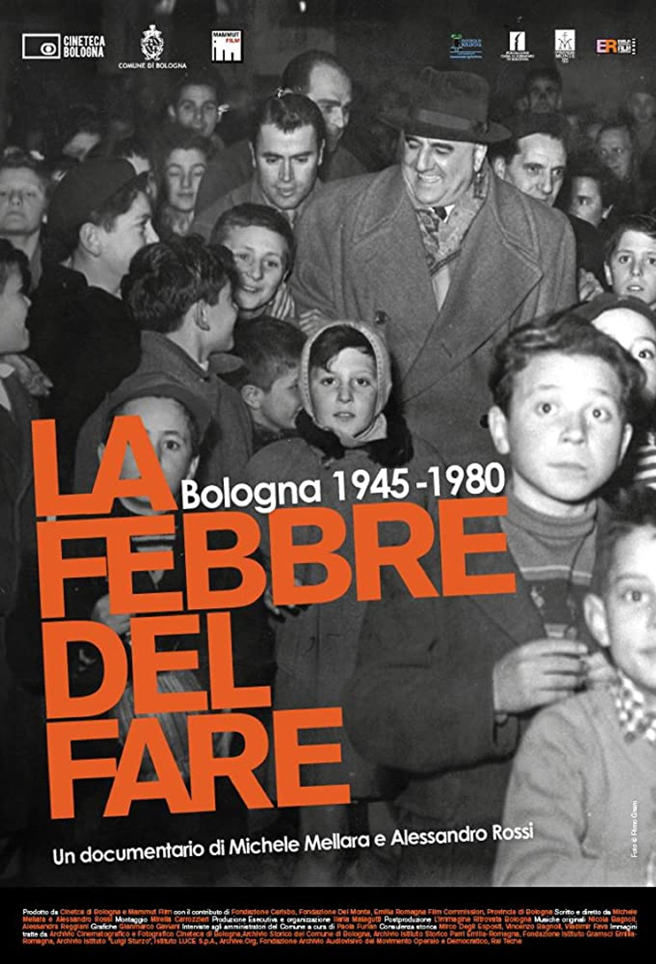 La febbre del fare - Bologna 1945-1980 filmaffisch