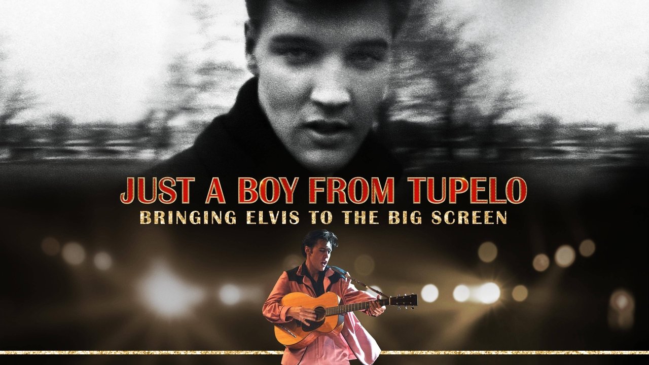 Just a Boy From Tupelo: Bringing Elvis to the Big Screen