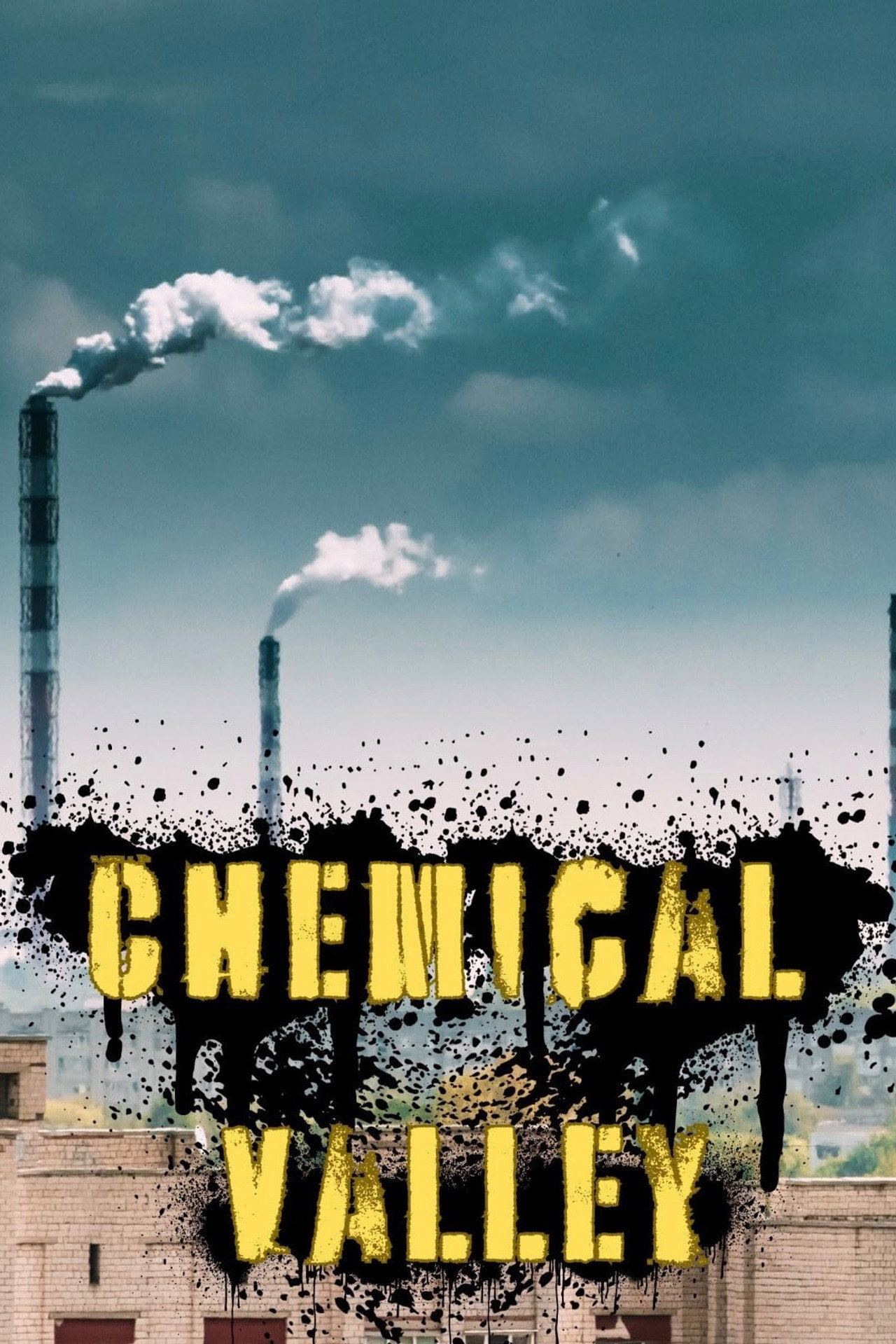 Chemical Valley filmaffisch