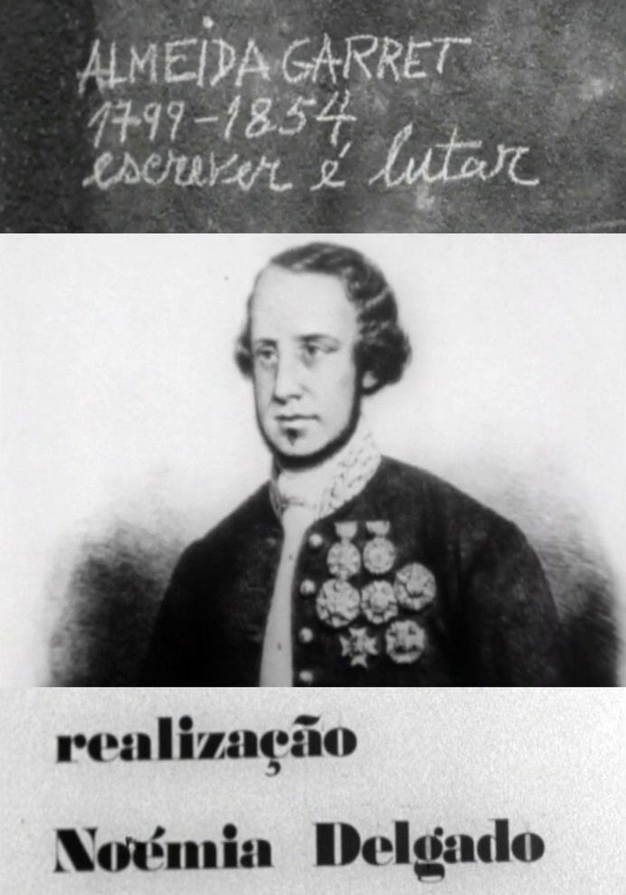 Almeida Garrett 1799-1854: Escrever é Lutar filmaffisch