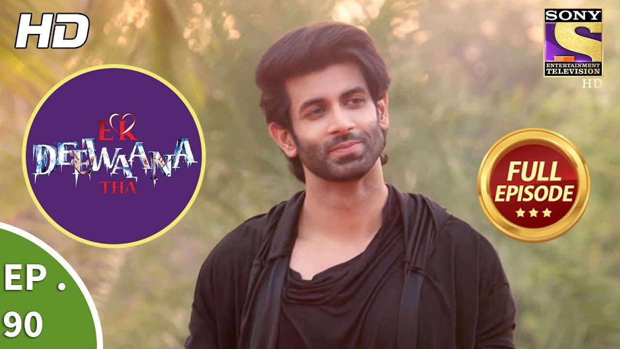 Ek Deewaana Tha — Épisode 90