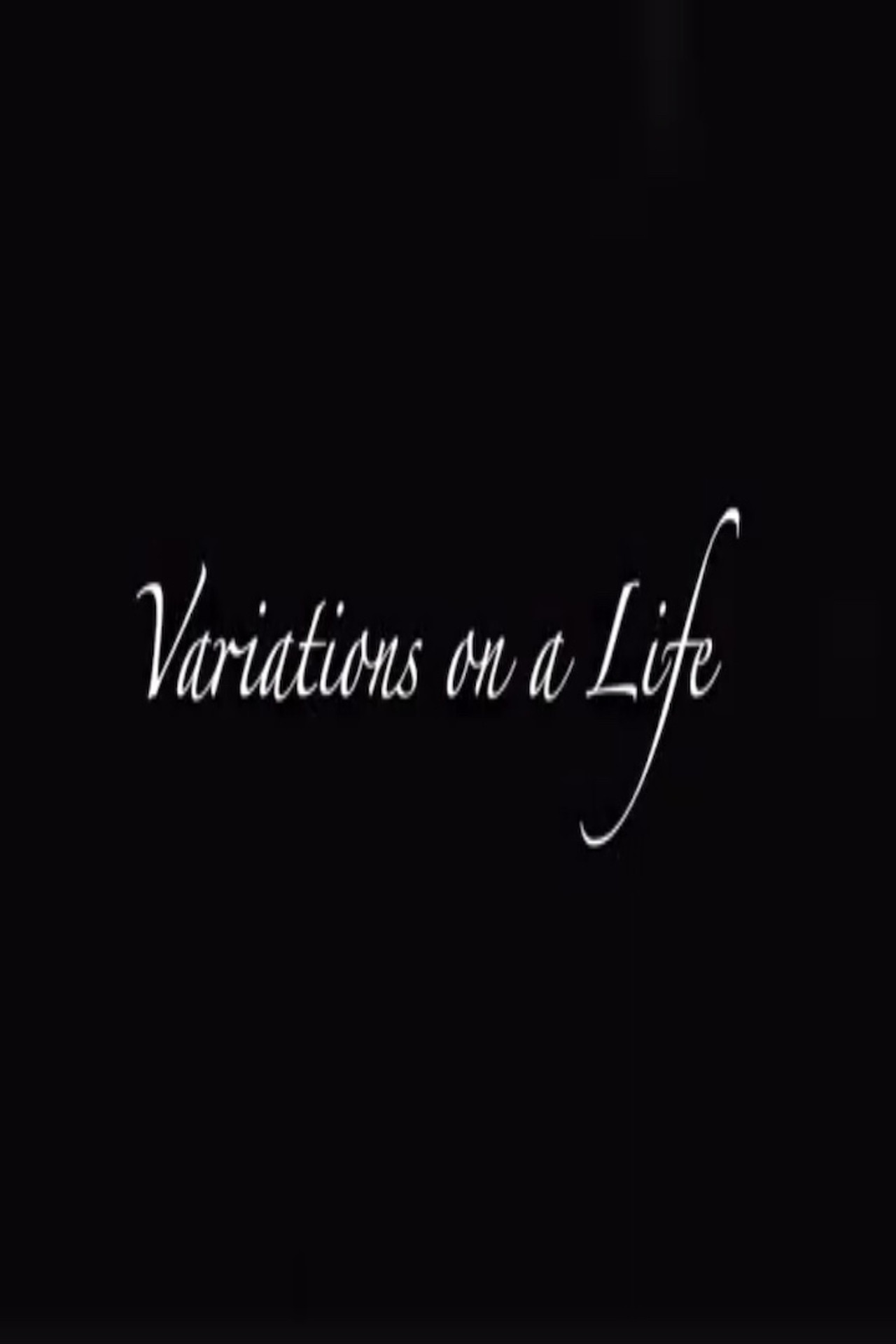 Variations on a Life poster