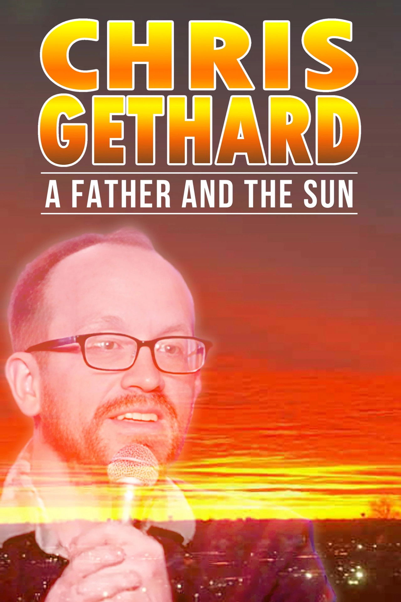 Chris Gethard: A Father and the Sun Backdrop