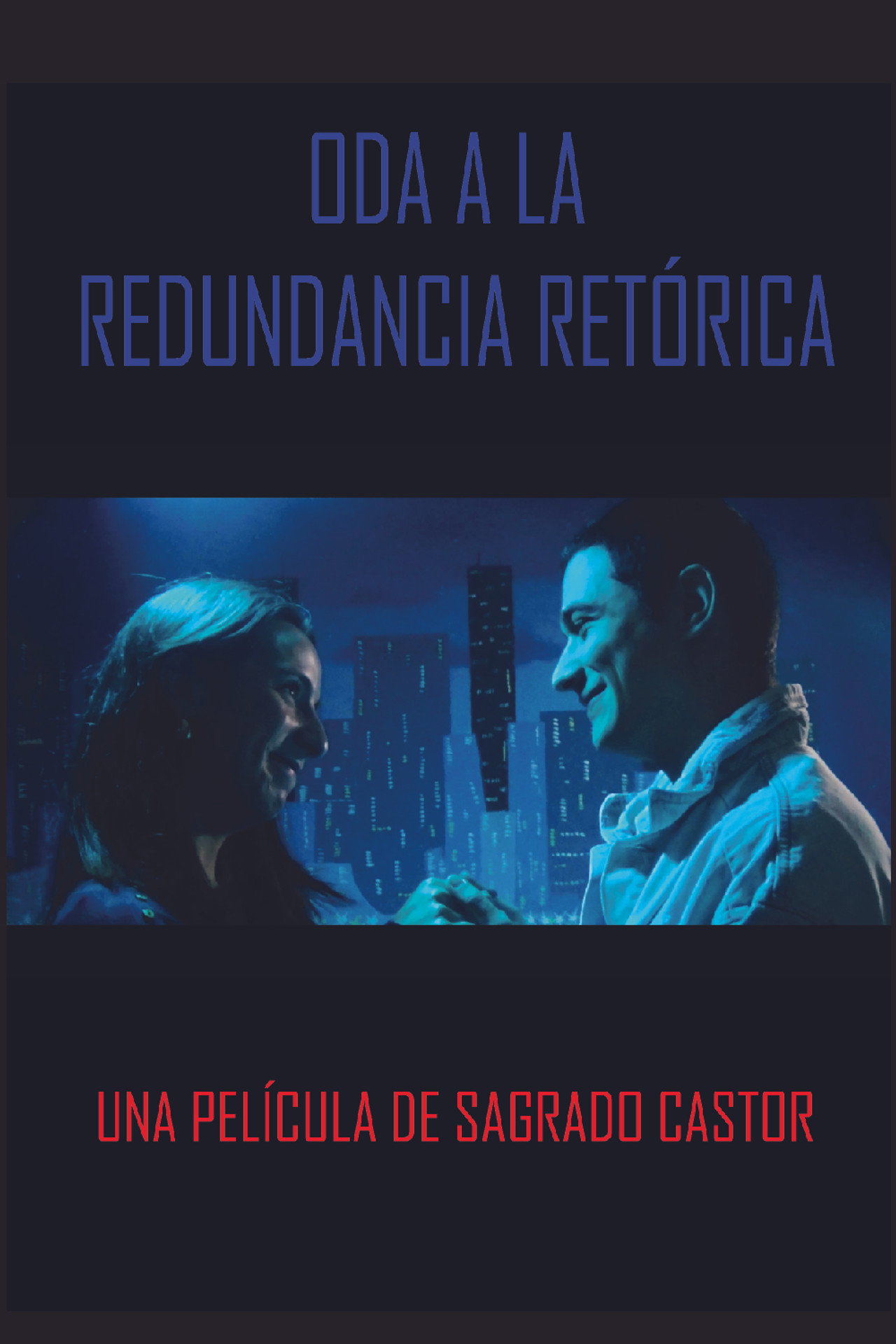 Oda a la redundancia retórica filmaffisch