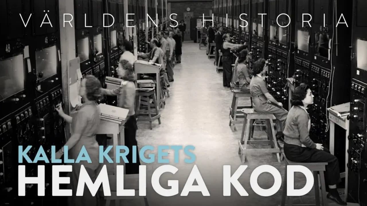 History Of The World - Season 6 Episode 15 : Världens historia: Kalla krigets hemliga kod