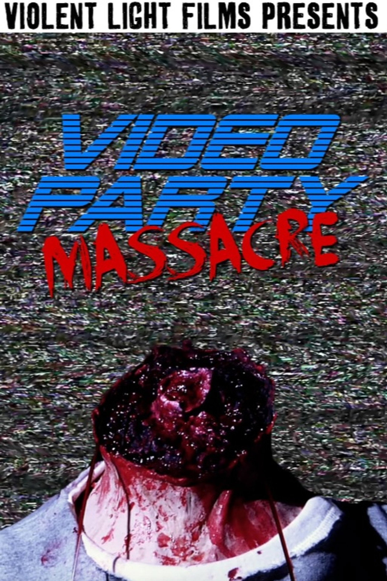 Video Party Massacre filmaffisch