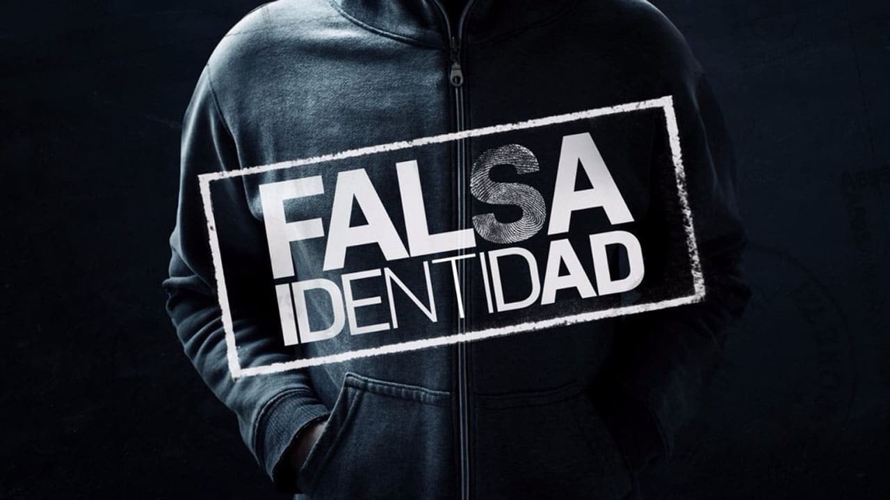 Falsa identidad background