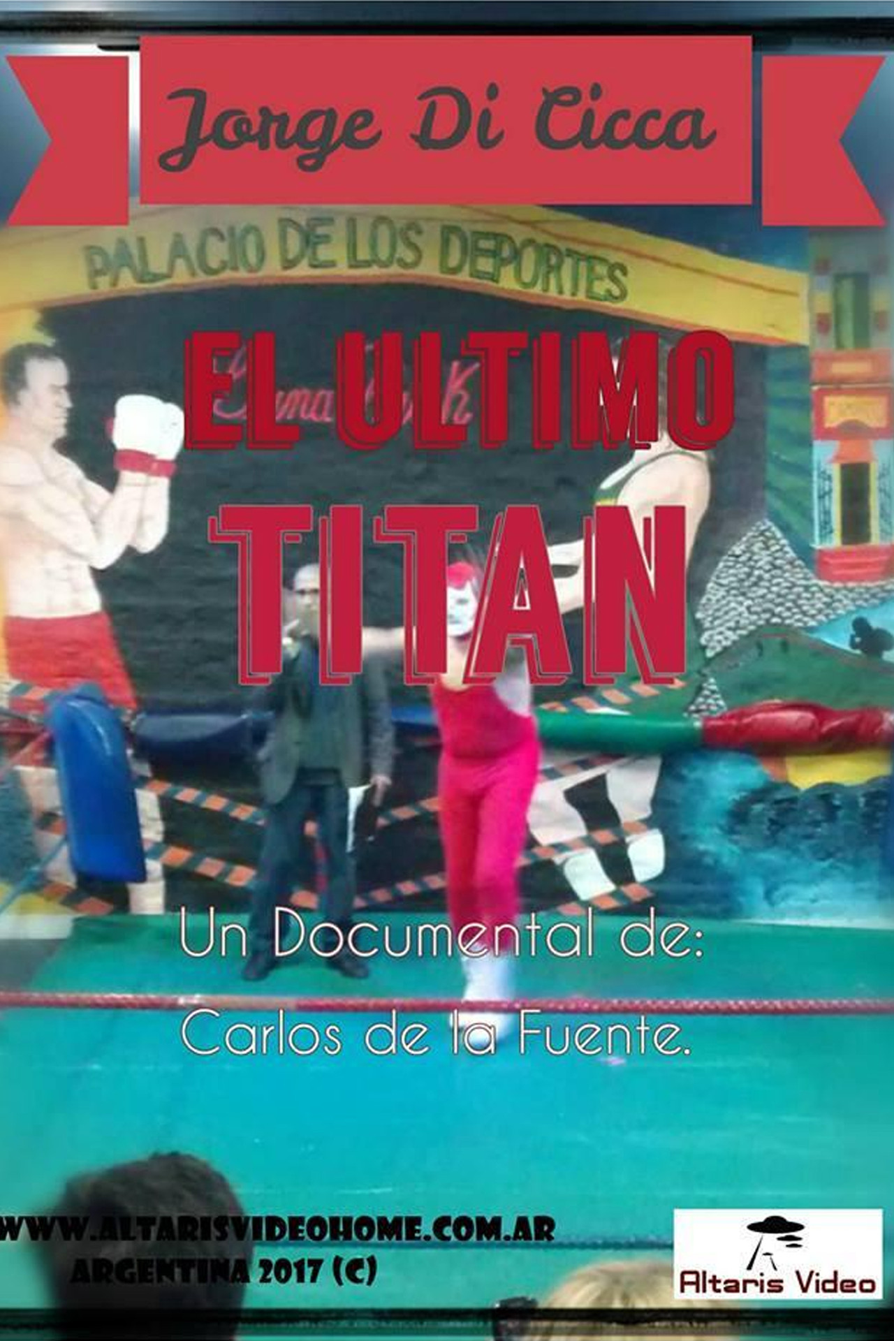 El último titán. Jorge Di Cicca filmaffisch