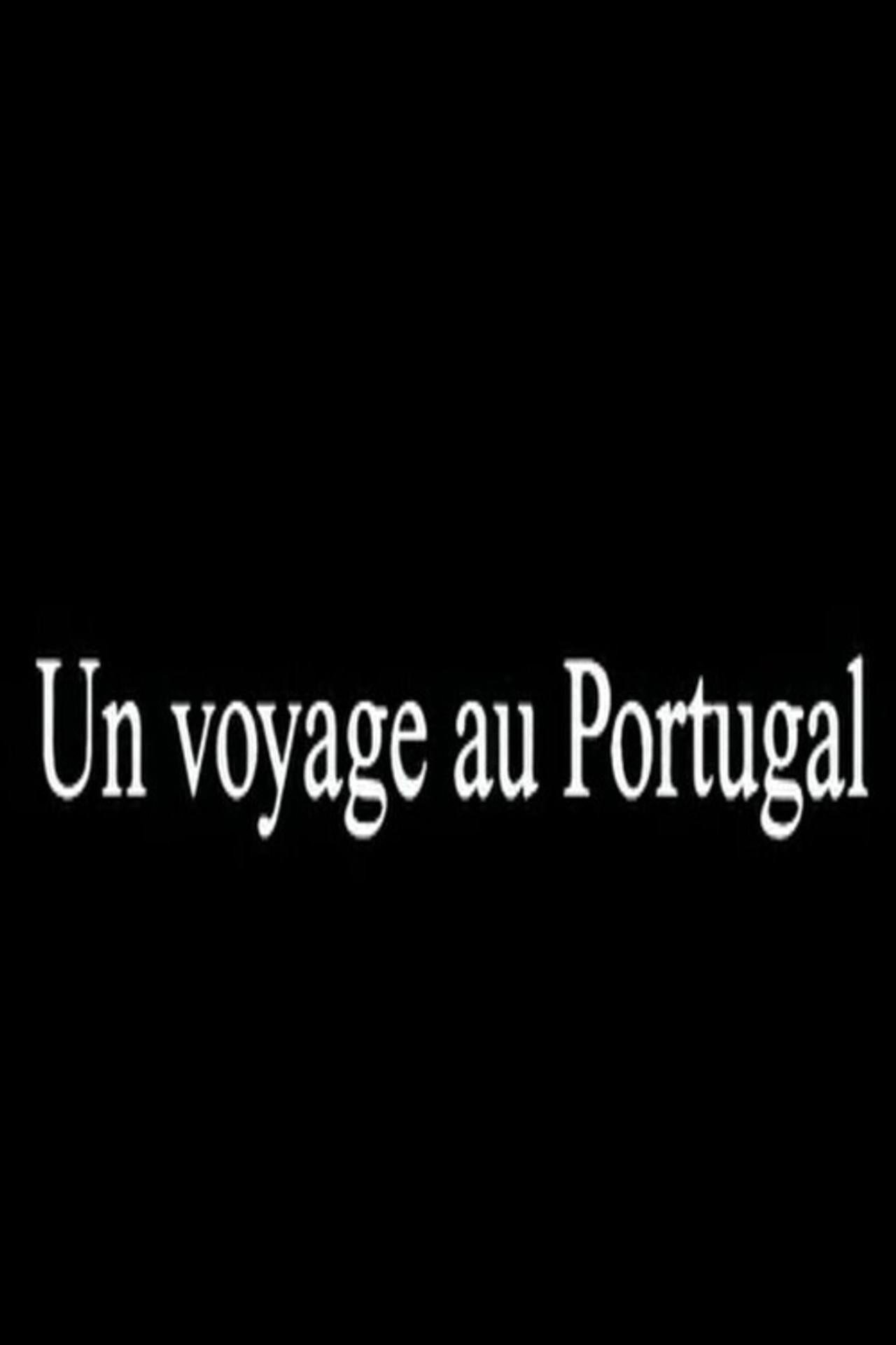 Un voyage au Portugal filmaffisch