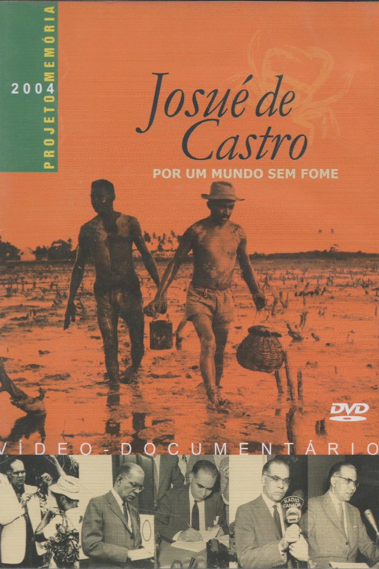 Josué de Castro - Por um Mundo sem Fome Backdrop
