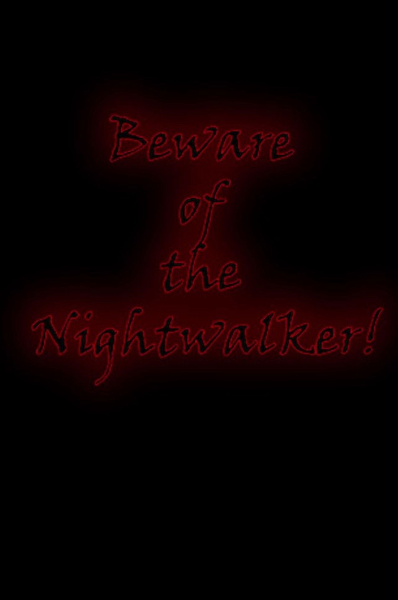 Beware of the Nightwalker! Backdrop