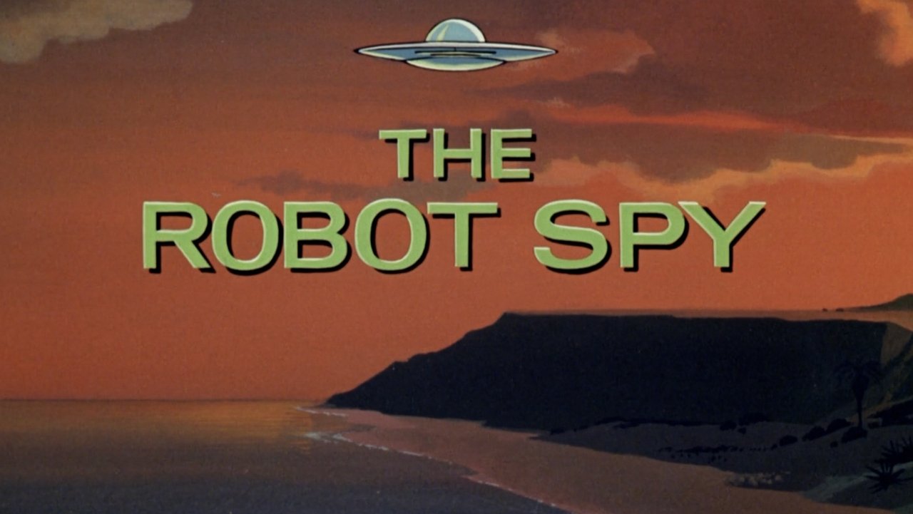 The Robot Spy