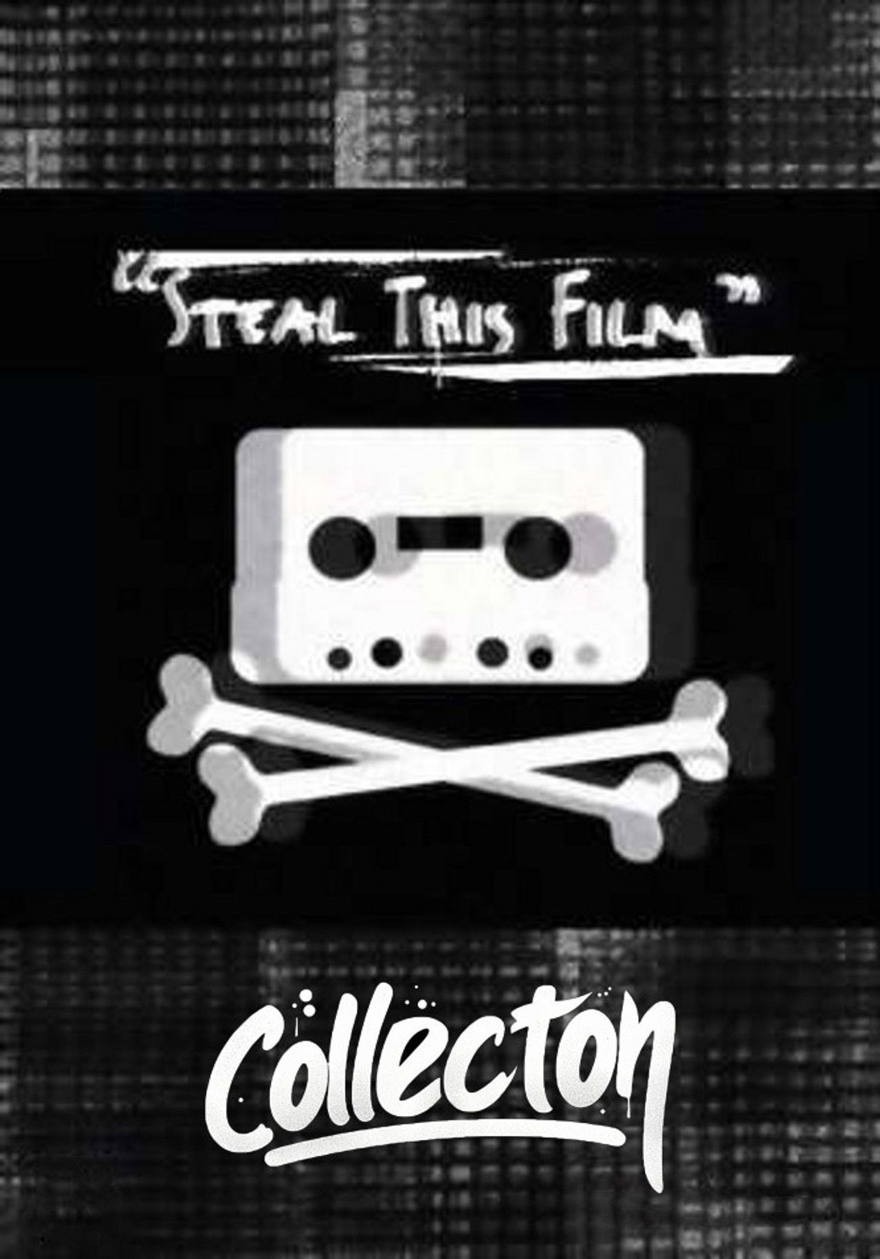 Steal This Film Collection