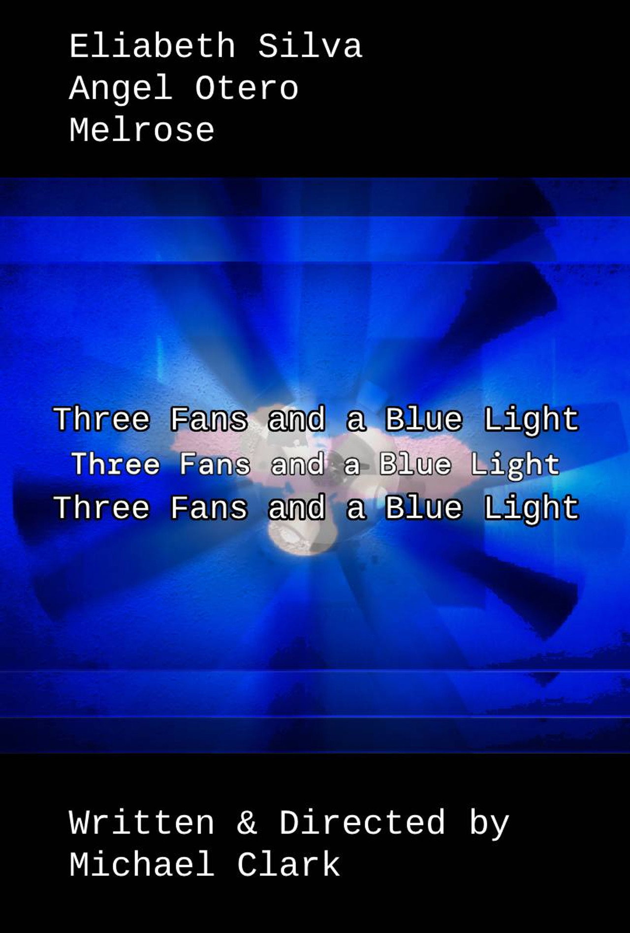 Three Fans and a Blue Light Backdrop