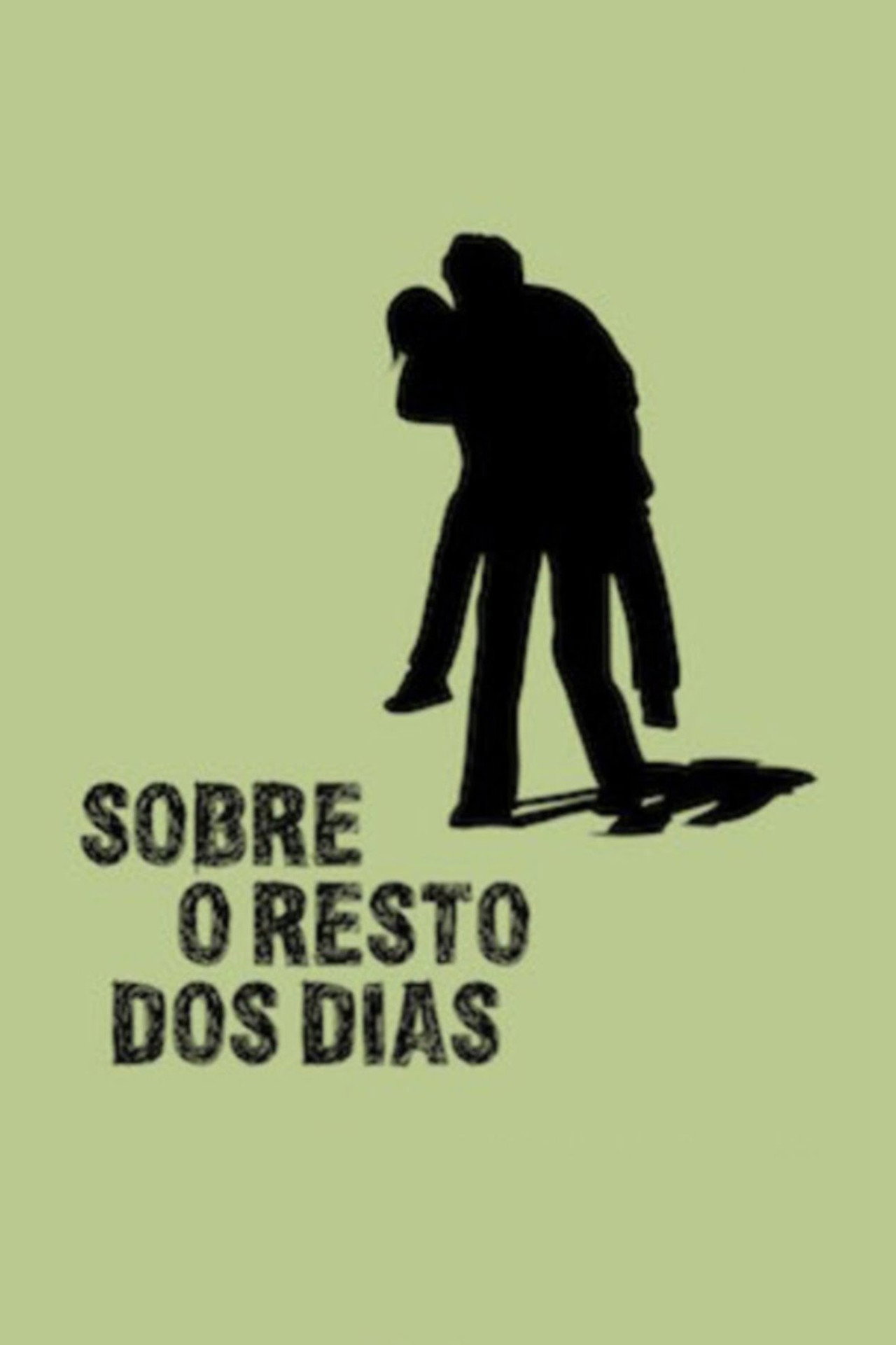 Sobre o Resto dos Dias filmaffisch