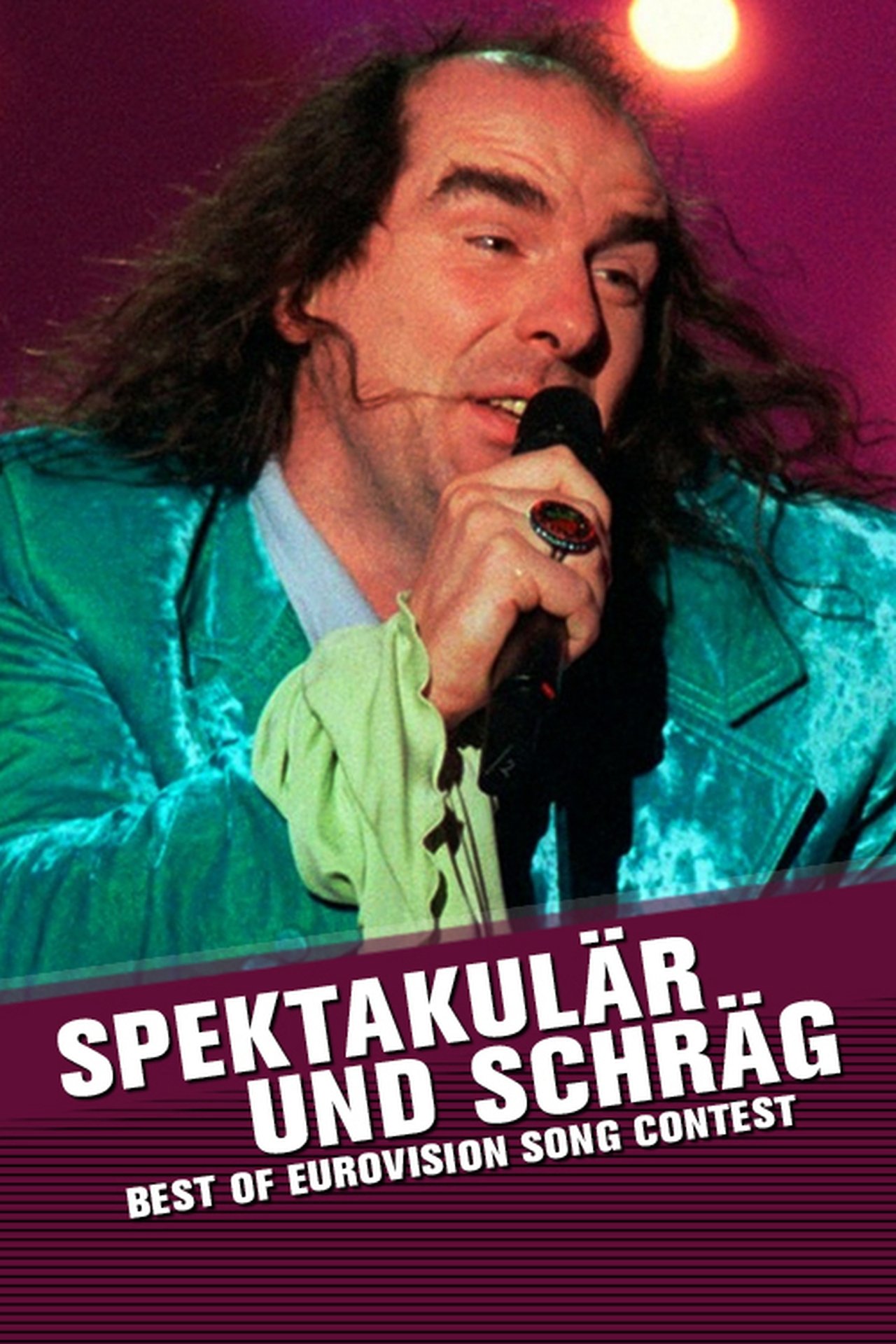 مشاهدة فيلم Spektakulär und schräg - Best of Eurovision Song مترجم بدون اعلانات - بوستر