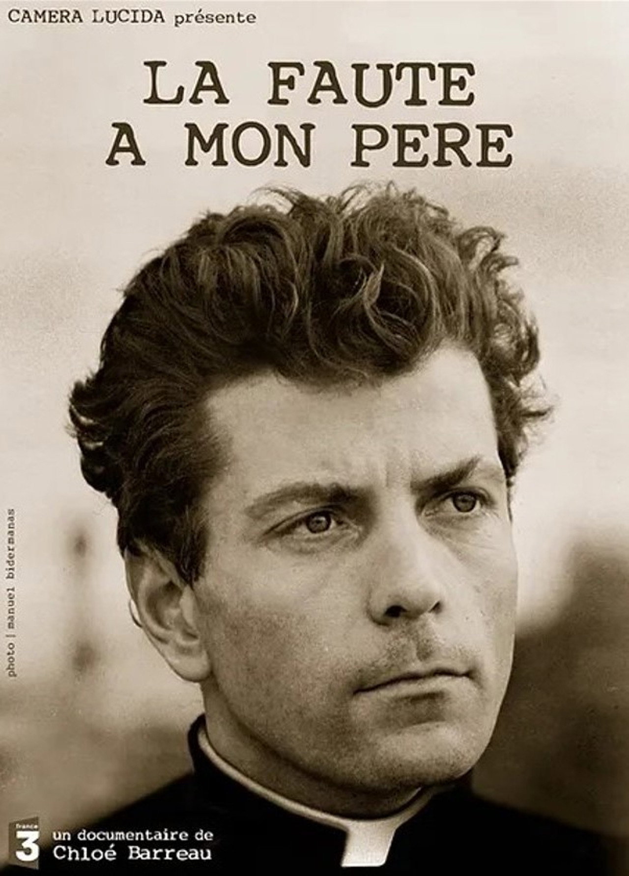 La Faute À Mon Père filmaffisch