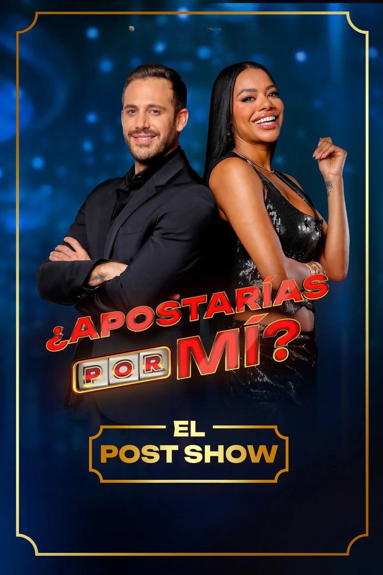 ¿Apostarías por Mi? Post Show affisch