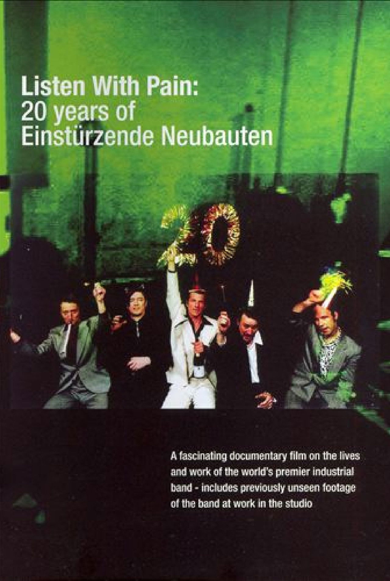 Listen with Pain: 20 Years of Einstürzende Neubauten Backdrop
