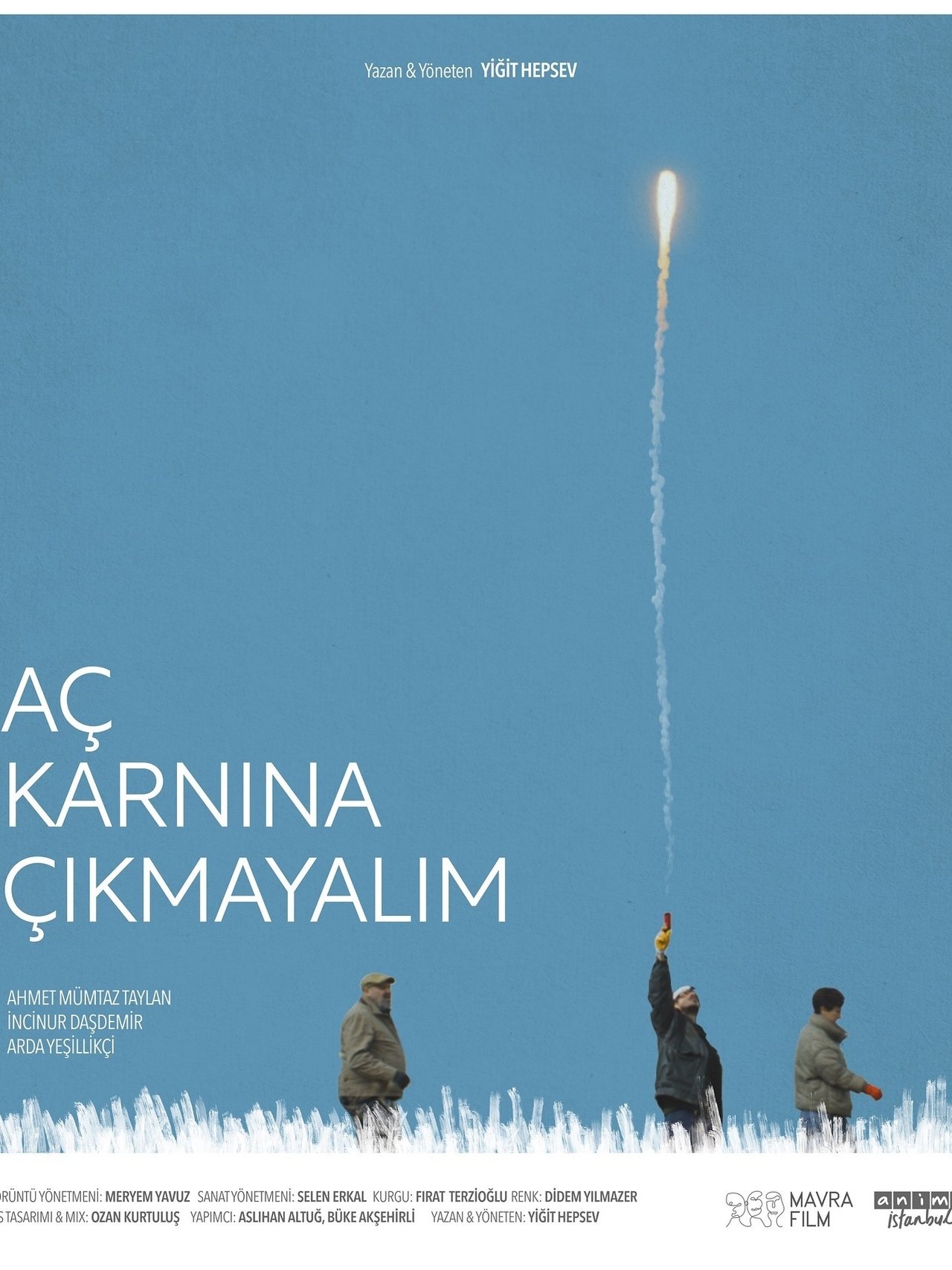 Aç Karnına Çıkmayalım poster