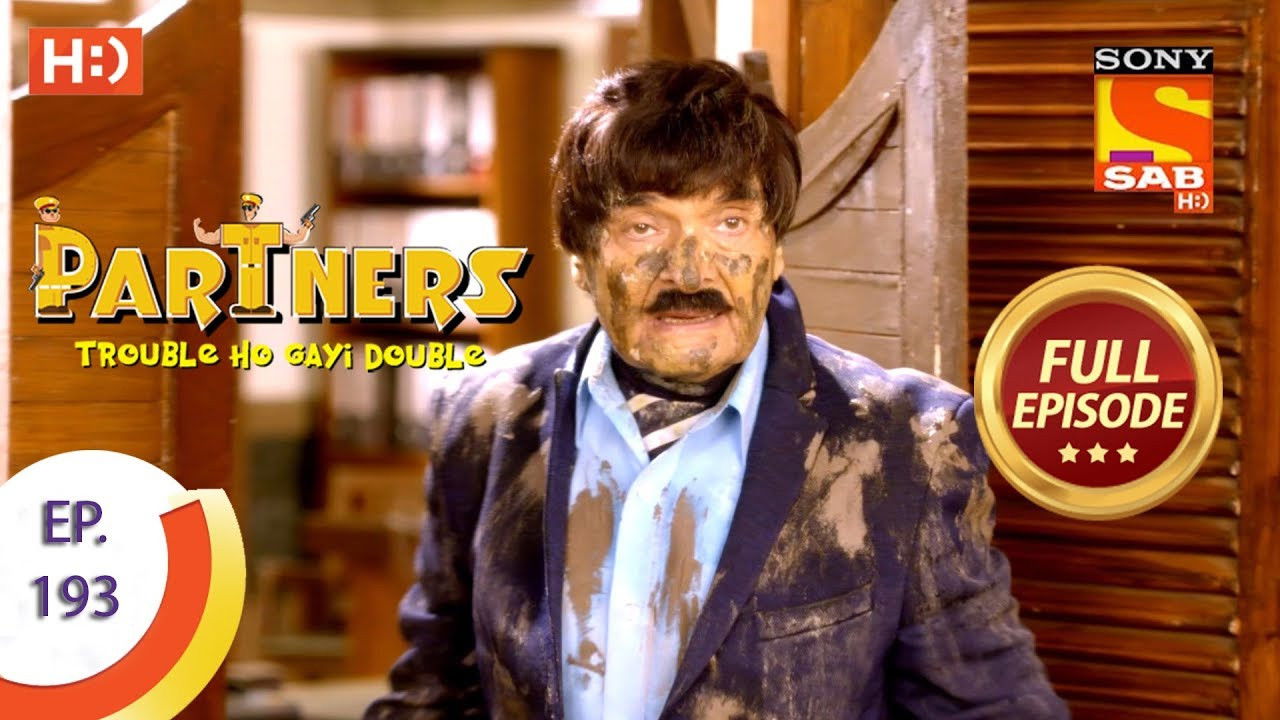 Partners - Trouble Ho Gayi Double — Épisode 193