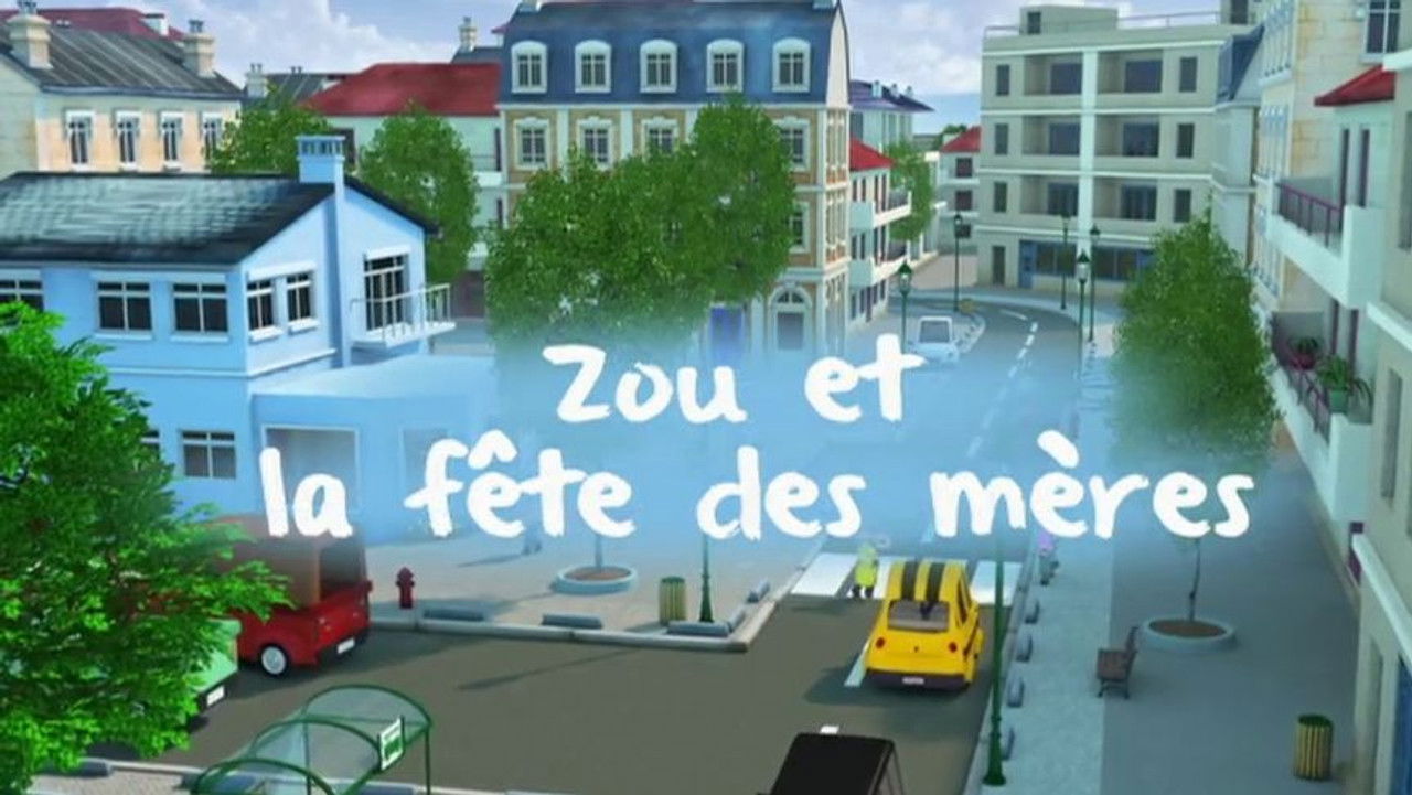 Zou — Zou et la fête des mères