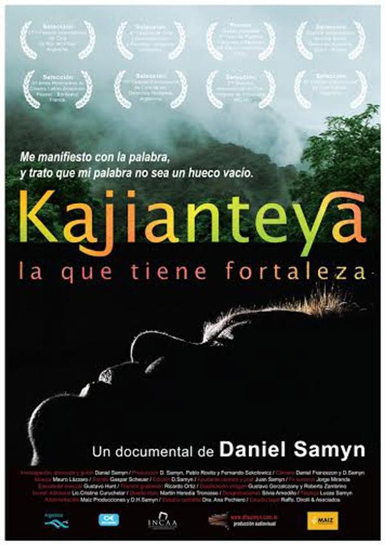 Kajianteya, la que tiene fortaleza