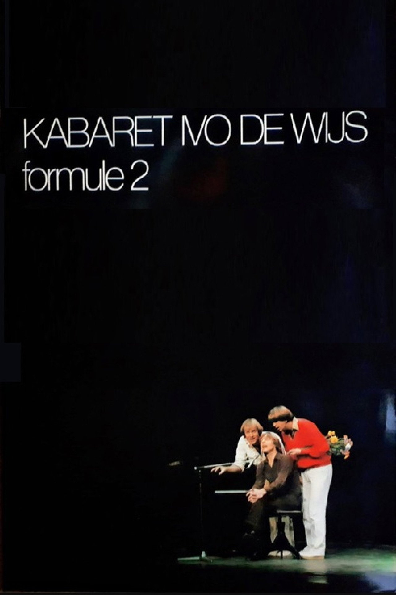 Kabaret Ivo de Wijs: Formule 2 filmaffisch