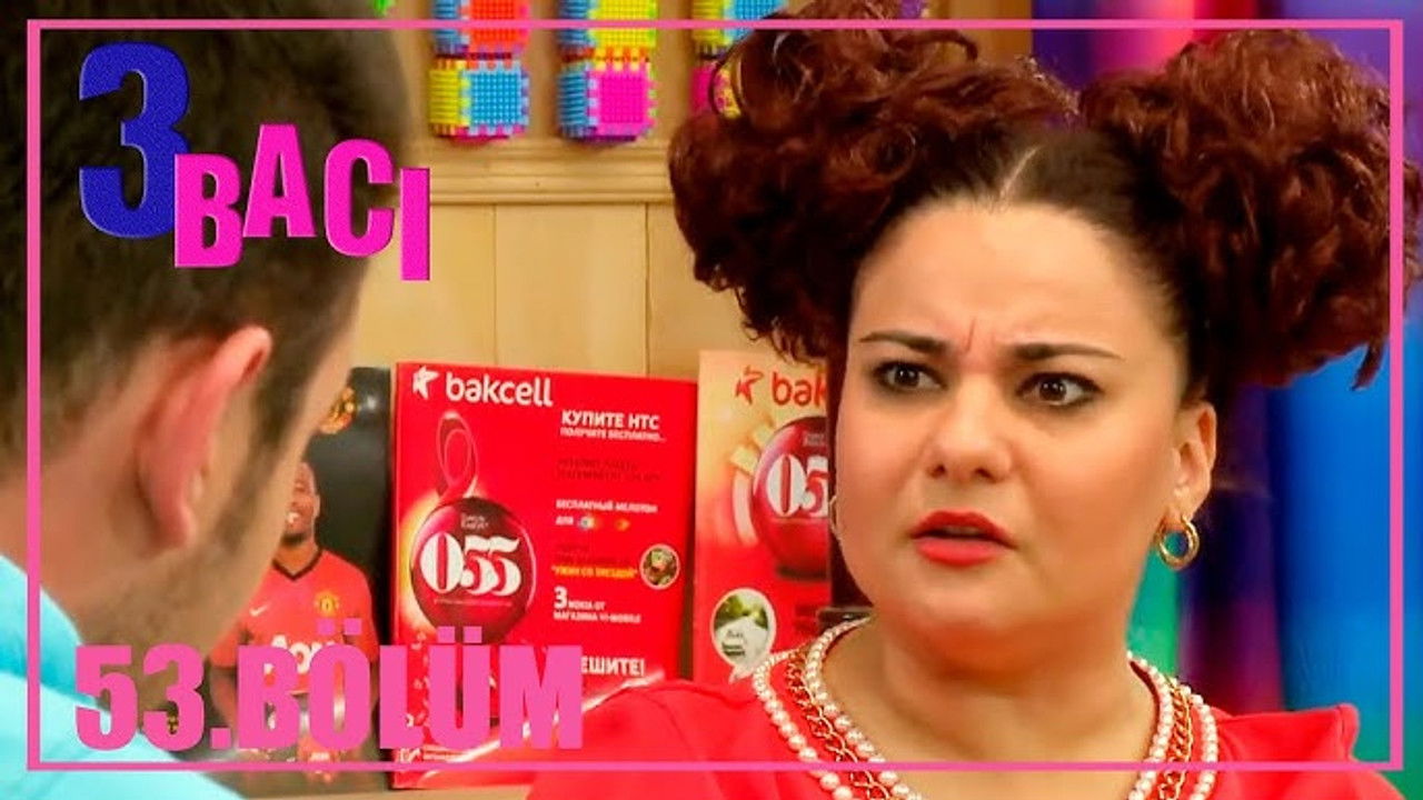 3 bacı — Épisode 53