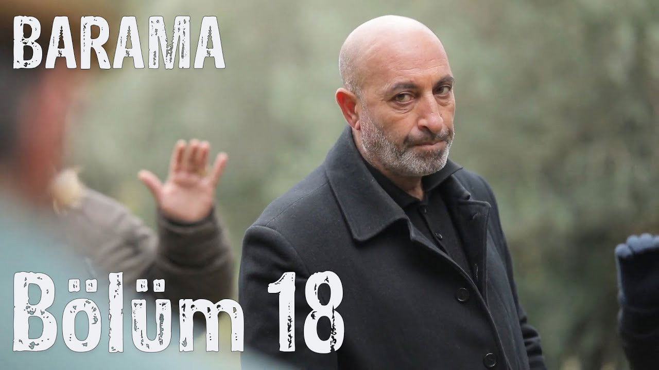 Barama — Épisode 18