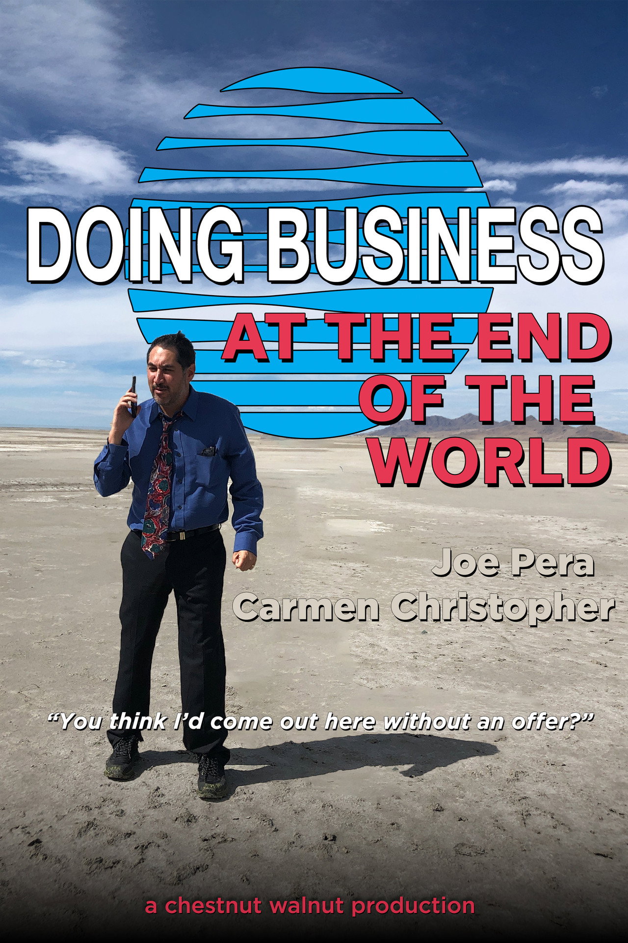 Doing Business at the End of the World